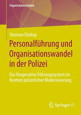 Abbildung von Dürkop | Personalführung und Organisationswandel in der Polizei | 1. Auflage | 2022 | beck-shop.de