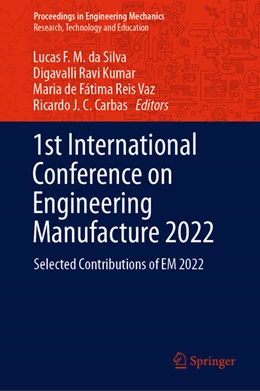 Abbildung von Da Silva / Ravi Kumar | 1st International Conference on Engineering Manufacture 2022 | 1. Auflage | 2022 | beck-shop.de