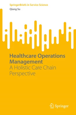 Abbildung von Su | Healthcare Operations Management | 1. Auflage | 2022 | beck-shop.de