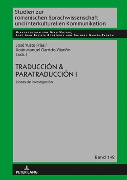 Abbildung von Yuste Frías / Garrido Vilariño | Traducción & Paratraducción I | 1. Auflage | 2022 | beck-shop.de