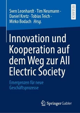 Abbildung von Leonhardt / Neumann | Innovation und Kooperation auf dem Weg zur All Electric Society | 1. Auflage | 2022 | beck-shop.de