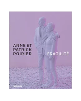 Abbildung von Reifenscheid / Martin-Poulet | Anne et Patrick Poirier. Fragilité | 1. Auflage | 2022 | beck-shop.de