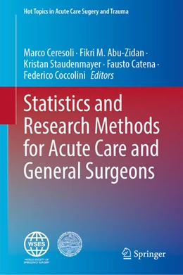Abbildung von Ceresoli / Abu-Zidan | Statistics and Research Methods for Acute Care and General Surgeons | 1. Auflage | 2022 | beck-shop.de
