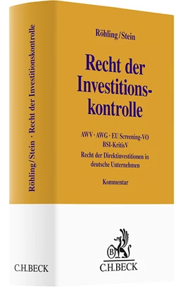 Abbildung von Röhling / Stein | Recht der Investitionskontrolle | 1. Auflage | 2024 | beck-shop.de