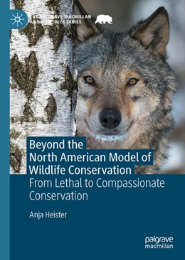 Abbildung von Heister | Beyond the North American Model of Wildlife Conservation | 1. Auflage | 2022 | beck-shop.de