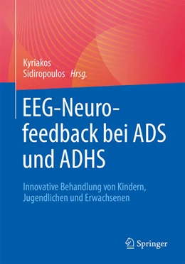 Abbildung von Sidiropoulos | EEG-Neurofeedback bei ADS und ADHS | 1. Auflage | 2023 | beck-shop.de