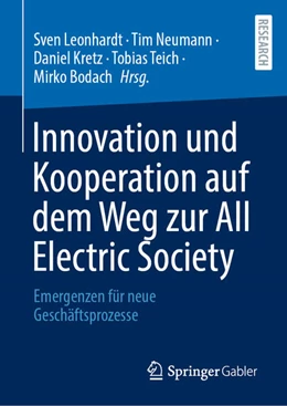 Abbildung von Leonhardt / Neumann | Innovation und Kooperation auf dem Weg zur All Electric Society | 1. Auflage | 2022 | beck-shop.de