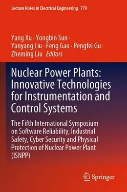 Abbildung von Xu / Sun | Nuclear Power Plants: Innovative Technologies for Instrumentation and Control Systems | 1. Auflage | 2022 | 779 | beck-shop.de