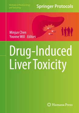 Abbildung von Chen / Will | Drug-Induced Liver Toxicity | 1. Auflage | 2018 | beck-shop.de