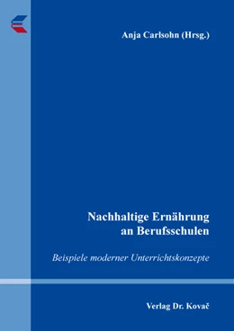 Abbildung von Carlsohn | Nachhaltige Ernährung an Berufsschulen | 1. Auflage | 2022 | 62 | beck-shop.de