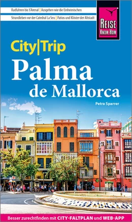 Abbildung von Sparrer | Reise Know-How CityTrip Palma de Mallorca | 6. Auflage | 2022 | beck-shop.de