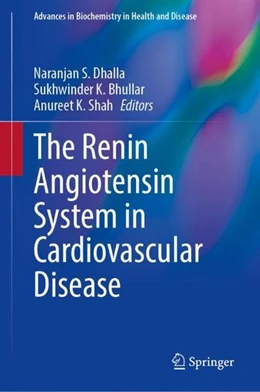 Abbildung von Dhalla / Bhullar | The Renin Angiotensin System in Cardiovascular Disease | 1. Auflage | 2023 | beck-shop.de