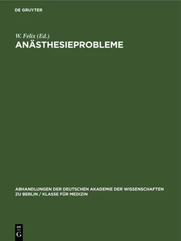 Abbildung von Felix | Anästhesieprobleme | 1. Auflage | 1955 | beck-shop.de