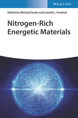 Abbildung von Gozin / Fershtat | Nitrogen-Rich Energetic Materials | 1. Auflage | 2023 | beck-shop.de