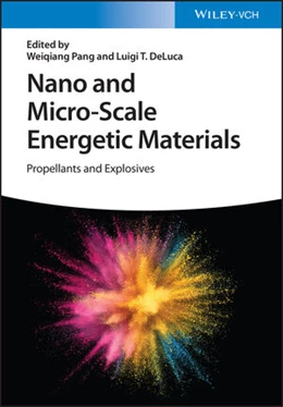 Abbildung von Pang / DeLuca | Nano and Micro-Scale Energetic Materials | 1. Auflage | 2023 | beck-shop.de