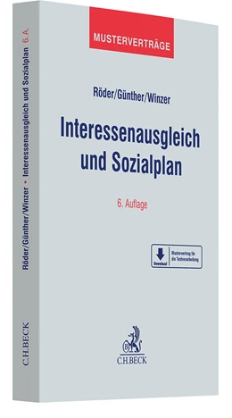 Abbildung von Röder / Günther | Interessenausgleich und Sozialplan | 6. Auflage | 2024 | beck-shop.de