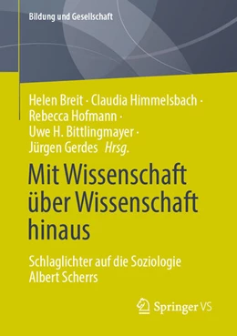 Abbildung von Breit / Himmelsbach | Mit Wissenschaft über Wissenschaft hinaus | 1. Auflage | 2025 | beck-shop.de