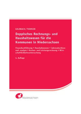 Abbildung von Goldbach / Thomsen | Doppisches Rechnungs- und Haushaltswesen für die Kommunen in Niedersachsen | 4. Auflage | 2023 | beck-shop.de