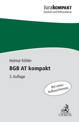 Abbildung von Köhler | BGB AT kompakt | 3. Auflage | 2013 | beck-shop.de