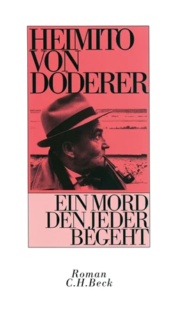 Abbildung von Doderer | Ein Mord den jeder begeht | 2. Auflage | 2016 | beck-shop.de