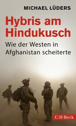 Abbildung von Lüders | Hybris am Hindukusch | 1. Auflage | 2022 | 6470 | beck-shop.de