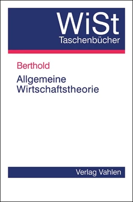 Abbildung von Allgemeine Wirtschaftstheorie | 1. Auflage | 2015 | beck-shop.de