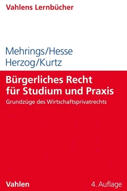 Abbildung von Mehrings / Hesse | Bürgerliches Recht für Studium und Praxis | 4. Auflage | 2019 | beck-shop.de