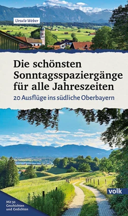 Abbildung von Weber | Die schönsten Sonntagsspaziergänge für alle Jahreszeiten | 1. Auflage | 2022 | beck-shop.de