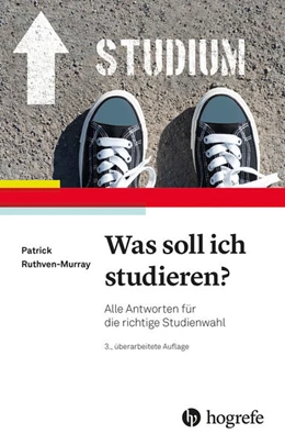 Abbildung von Ruthven-Murray | Was soll ich studieren? | 3. Auflage | 2022 | beck-shop.de