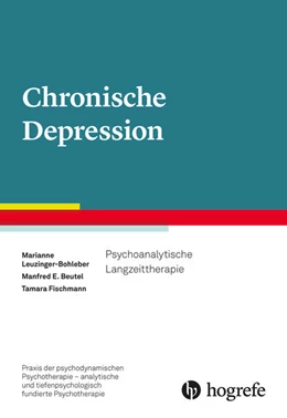 Abbildung von Leuzinger-Bohleber / Fischmann | Chronische Depression | 1. Auflage | 2022 | beck-shop.de