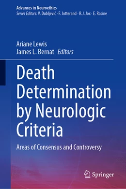 Abbildung von Lewis / Bernat | Death Determination by Neurologic Criteria | 1. Auflage | 2023 | beck-shop.de