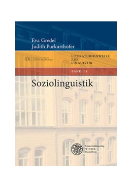 Abbildung von Gredel / Purkarthofer | Soziolinguistik | 1. Auflage | 2022 | beck-shop.de
