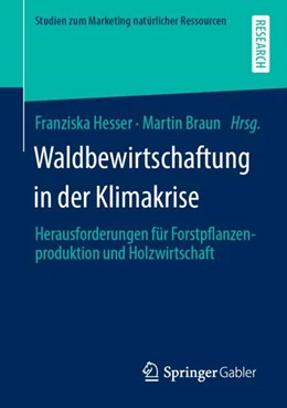 Abbildung von Braun / Hesser | Waldbewirtschaftung in der Klimakrise | 1. Auflage | 2023 | beck-shop.de