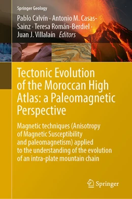 Abbildung von Calvín / Casas-Sainz | Tectonic Evolution of the Moroccan High Atlas: A Paleomagnetic Perspective | 1. Auflage | 2023 | beck-shop.de