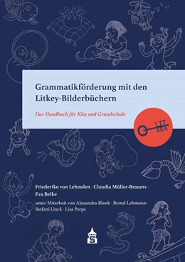 Abbildung von Lehmden / Müller-Brauers | Grammatikförderung mit den Litkey-Bilderbüchern | 1. Auflage | 2022 | beck-shop.de