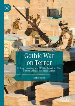 Abbildung von Olson | Gothic War on Terror | 1. Auflage | 2023 | beck-shop.de