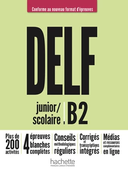 Abbildung von Mous / Azevedo Rodrigues | DELF junior / scolaire B2 - Conforme au nouveau format d'épreuves | 1. Auflage | 2022 | beck-shop.de