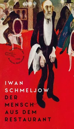 Abbildung von Schmeljow | Der Mensch aus dem Restaurant | 1. Auflage | 2022 | beck-shop.de