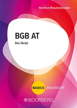 Abbildung von Braunschneider | BGB AT | 1. Auflage | 2022 | beck-shop.de