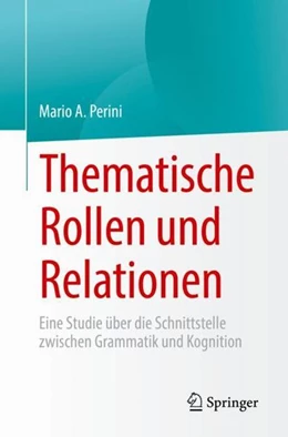 Abbildung von Perini | Thematische Rollen und Relationen | 1. Auflage | 2023 | beck-shop.de