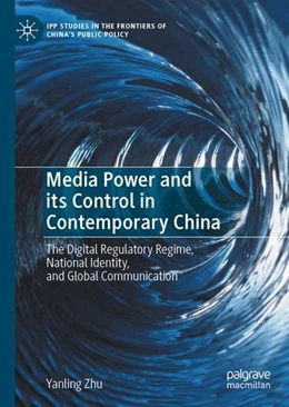 Abbildung von Zhu | Media Power and its Control in Contemporary China | 1. Auflage | 2022 | beck-shop.de