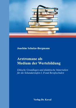 Abbildung von Schulze-Bergmann | Arztromane als Medium der Wertebildung | 1. Auflage | 2022 | 118 | beck-shop.de