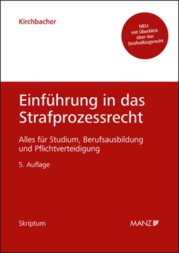 Abbildung von Kirchbacher | Einführung in das Strafprozessrecht | 5. Auflage | 2022 | beck-shop.de