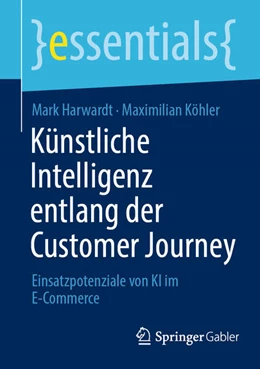 Abbildung von Harwardt / Köhler | Künstliche Intelligenz entlang der Customer Journey | 1. Auflage | 2023 | beck-shop.de