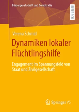 Abbildung von Schmid | Dynamiken lokaler Flüchtlingshilfe | 1. Auflage | 2022 | beck-shop.de