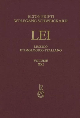 Abbildung von Prifti / Schweickard | Lessico Etimologico Italiano. Band 21 (XXI) | 1. Auflage | 2022 | 21 | beck-shop.de