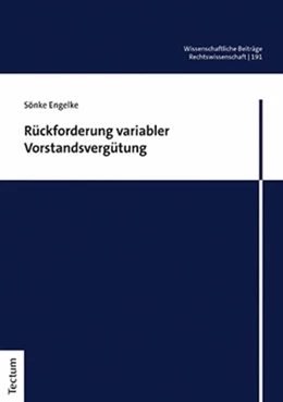 Abbildung von Engelke | Rückforderung variabler Vorstandsvergütung | 1. Auflage | 2022 | 191 | beck-shop.de