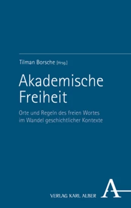 Abbildung von Borsche | Akademische Freiheit | 1. Auflage | 2022 | beck-shop.de
