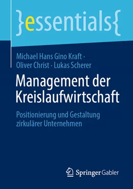 Abbildung von Kraft / Christ | Management der Kreislaufwirtschaft | 1. Auflage | 2022 | beck-shop.de