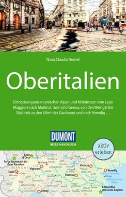 Abbildung von Nenzel | DuMont Reise-Handbuch Reiseführer Oberitalien | 7. Auflage | 2023 | beck-shop.de